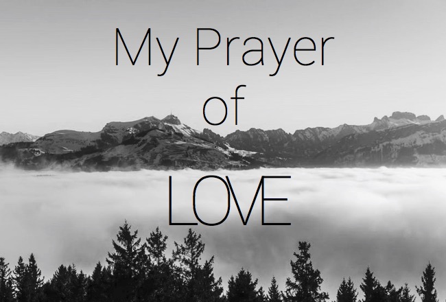 My Prayer of Love | ONE Spiritual Center